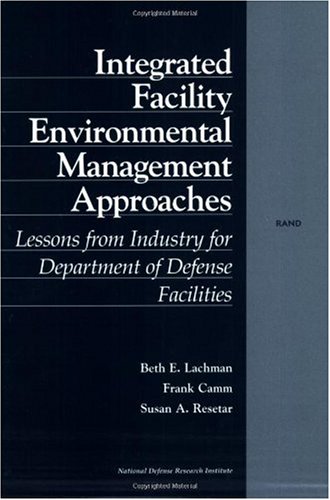 Integrated Facility Environmental Management Approaches