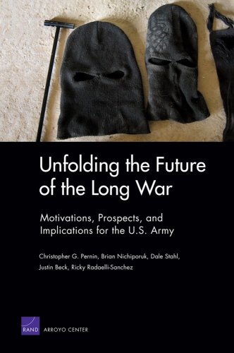 Unfolding The Future Of The Long War