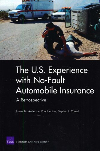 The U.S. Experience with No-Fault Automobile Insurance