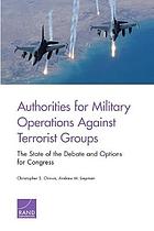 Authorities for Military Operations Against Terrorist Groups
