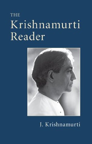 The Krishnamurti Reader