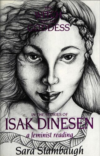 The Witch And The Goddess In The Stories Of Isak Dinesen