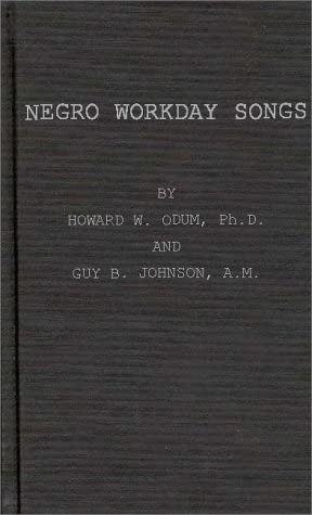 Negro Workaday Songs: