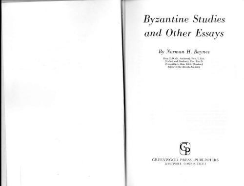 Byzantine Studies and Other Essays