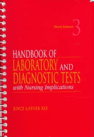 Handbook of Laboratory and Diagnostic Tests with Nursing Implications