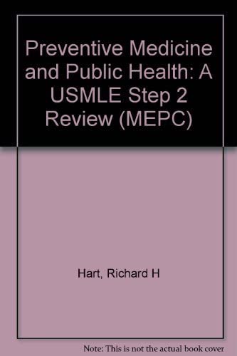 MEPC: Preventive Medicine and Public Health: A USMLE Step 2 Review
