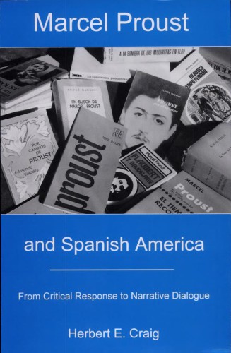 Marcel Proust and Spanish America