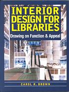 Interior Design for Libraries