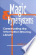 Magic &amp; Hypersystems