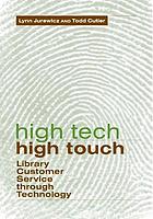 High Tech, High Touch