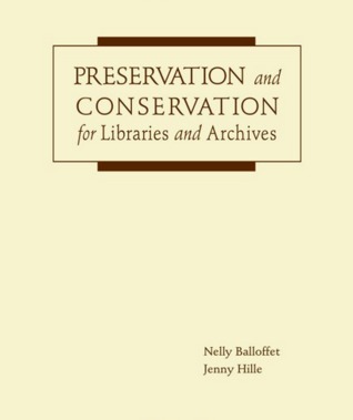Preservation And Conservation For Libraries And Archives