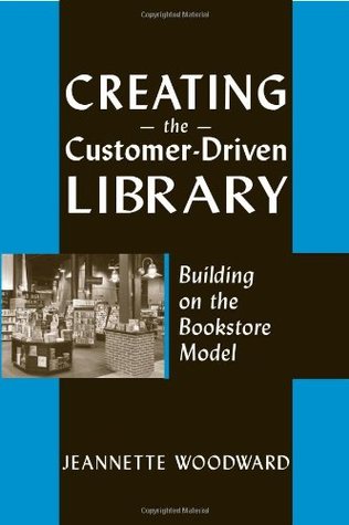 Creating the Customer Driven