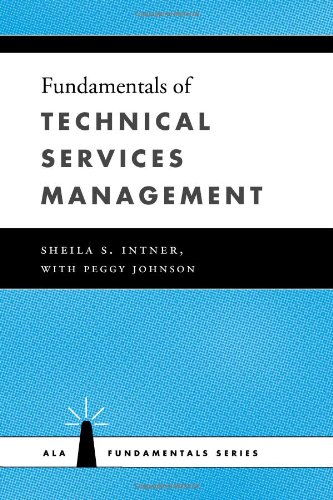 Fundamentals of Technical Services Management