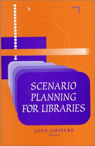 Scenario Planning for Lib