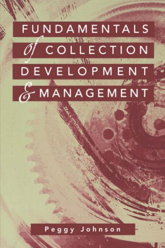 Fundamentals of Collection Development and Management