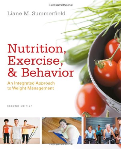 Nutrition, Exercise, and Behavior