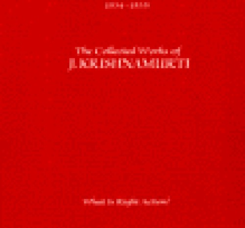 The Collected Works of J. Krishnamurti, Vol 1 1933-34