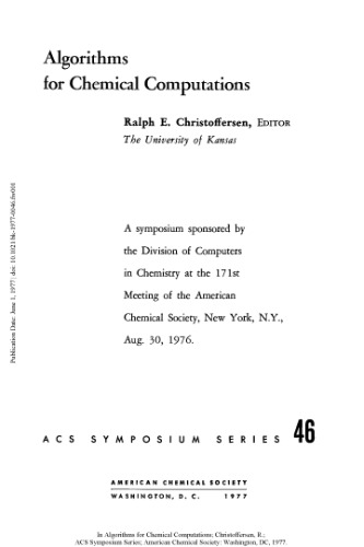 Algorithms for Chemical Computations (Acs Symposium Series No 46)