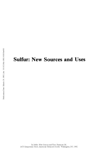 Sulfur, new sources and uses.