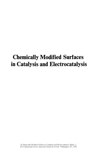 Chemically modified surfaces in catalysis and electrocatalysis