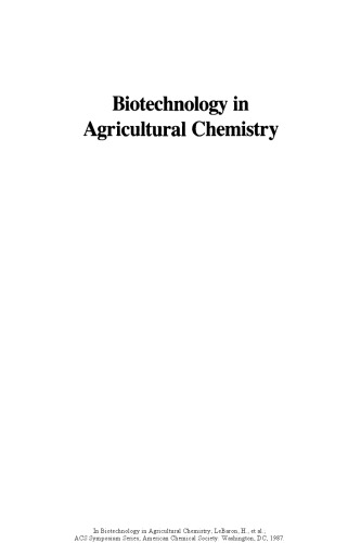 Biotechnology in agricultural chemistry