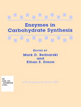 Enzymes in carbohydrate synthesis : developed from a symposium sponsored by the Division of Carbohydrate Chemistry at the 199th National Meeting of the American Chemical Society, Boston, Massachusetts, April 22-27, 1990