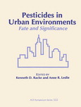 Pesticides in urban environments : fate and significance