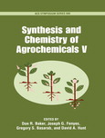 Synthesis and chemistry of agrochemicals V