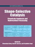 Shape-Selective Catalysis