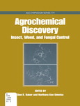 Agrochemical discovery : insect, weed, and fungal control