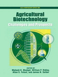 Agricultural biotechnology : challenges and prospects