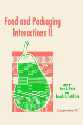 Food and Packaging Interactions II