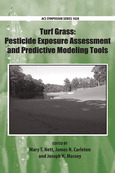 Turf grass : pesticide exposure assessment and predictive modeling tools