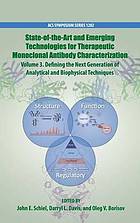 State-Of-The-Art and Emerging Technologies for Therapeutic Monoclonal Antibody Characterization