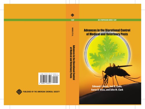 Advances in the Biorational Control of Medical and Veterinary Pests