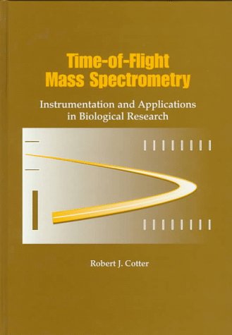 Time Of Flight Mass Spectrometry