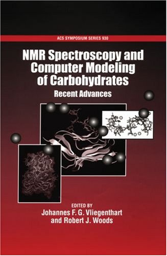 NMR Spectroscopy and Computer Modeling of Carbohydrates