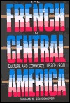 The French in Central America