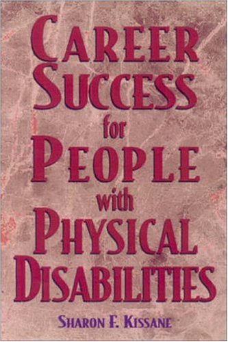 Career Success for People with Physical Disabilities