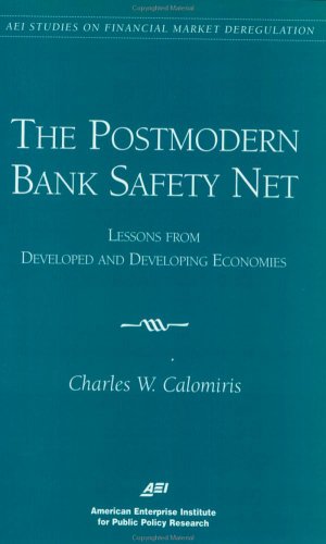 The Postmodern Bank Safety Net