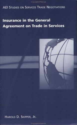 Insurance in the General Agreement on Trade in Services