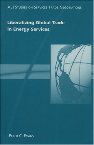 Liberalizing Global Trade in Energy Services