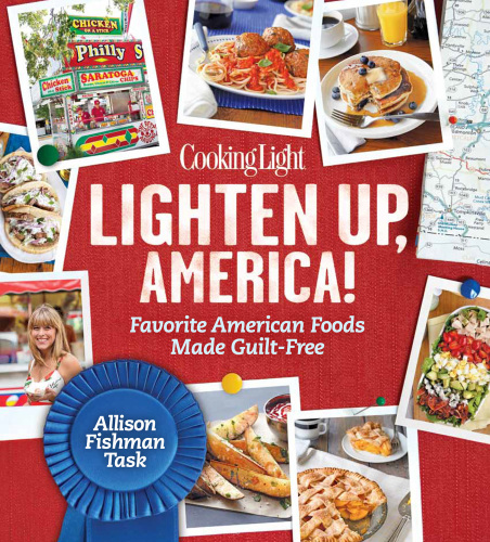 Cooking Light Lighten Up, America!