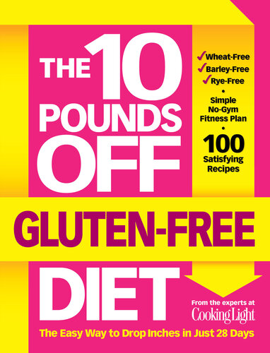 The 10 Pounds Off Gluten-Free Diet