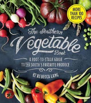 The Southern Vegetable Book