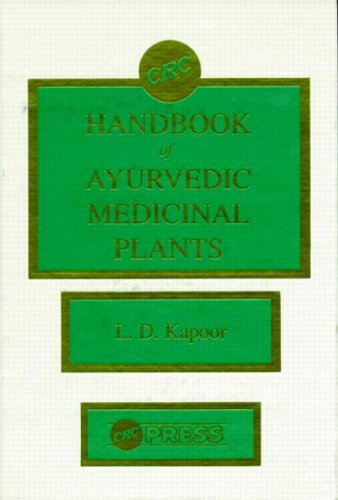 CRC Handbook of Ayurvedic Medicinal Plants