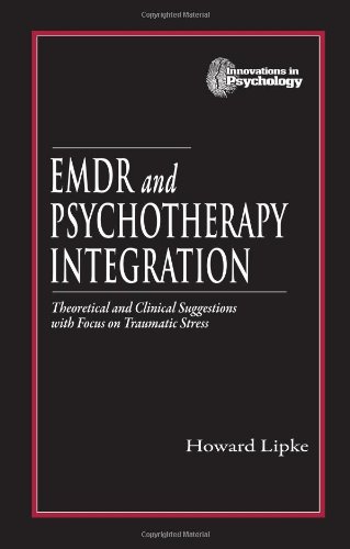 Emdr and Psychotherapy Integration