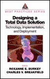 Designing a Total Data Solution