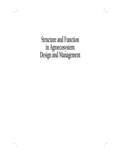 Structure and Function in Agroecosystem Design and Management