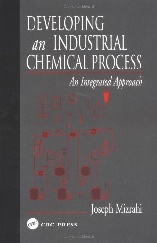 Developing an Industrial Chemical Process